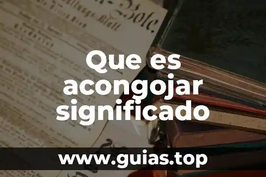 Que es capitular significado 4 Que es acongojar significado