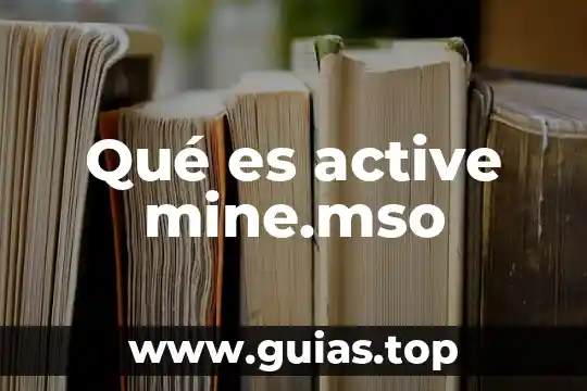Active Directory qué es y para qué sirve 5 Qué es active mine.mso
