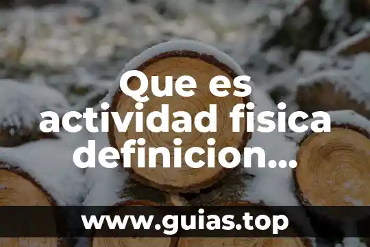 Que es compuesto en fisica 7 Que es actividad fisica definicion corta