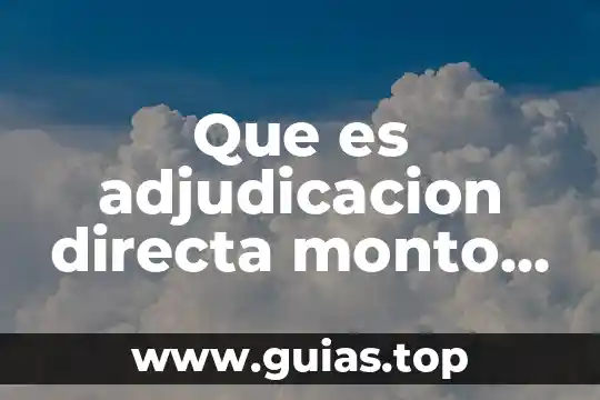 Que es el monto a interes compuesto yahoo 7 Que es adjudicacion directa monto maximo 2019