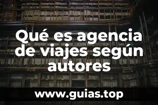 Que es signos precursores de muerte con autores 4 Qué es agencia de viajes según autores