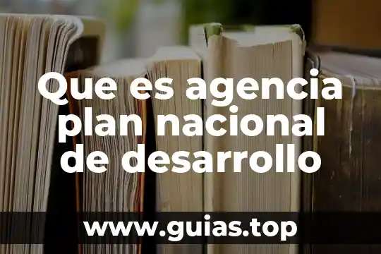 Que es un contrato de agencia mercantil 8 Que es agencia plan nacional de desarrollo