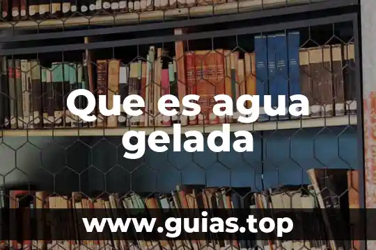 Microbiota que es en el agua 4 Que es agua gelada