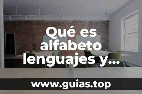 Qué es alfabeto lenguajes y automatas