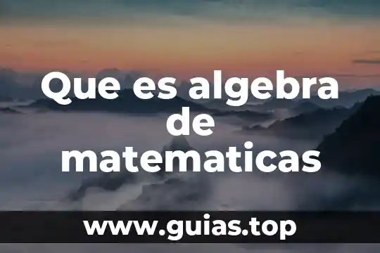 Qué es un número relativo en matemáticas 3 Que es algebra de matematicas