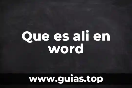 Que es formato de número de página en word 6 Que es ali en word