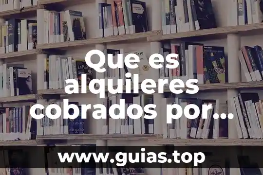 Que es un cargo diferido en contabilidad 7 Que es alquileres cobrados por anticipado en contabilidad