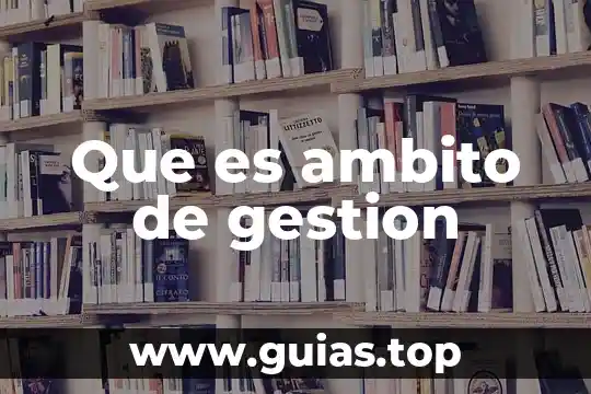 Que es agua consumida 3 Que es ambito de gestion