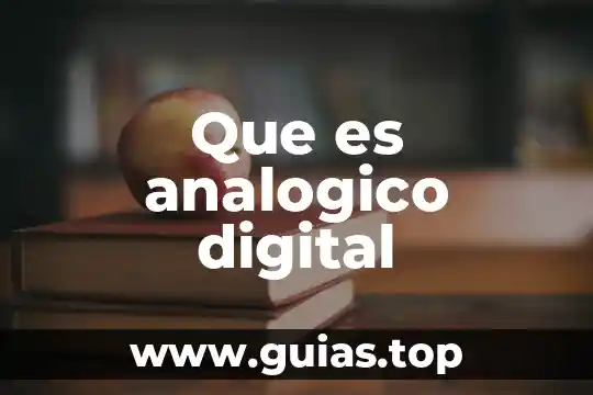 Que es una señal analogico en redes 5 Que es analogico digital