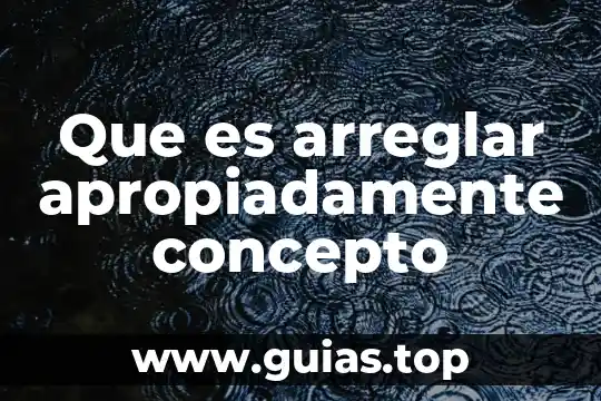 Que es sexapil concepto 6 Que es arreglar apropiadamente concepto