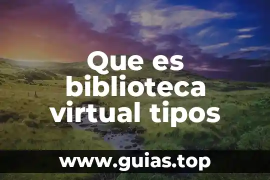 Proxy que es y sus tipos 6 Que es biblioteca virtual tipos