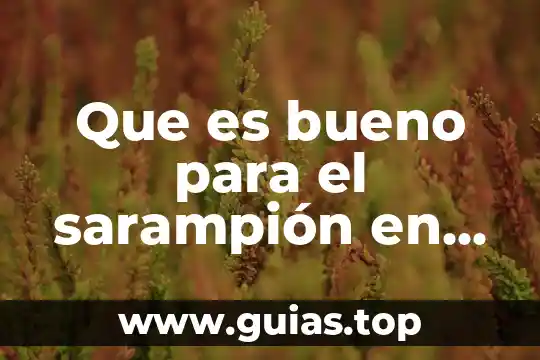 Que es ser sonambulo en adultos 4 Que es bueno para el sarampión en adultos