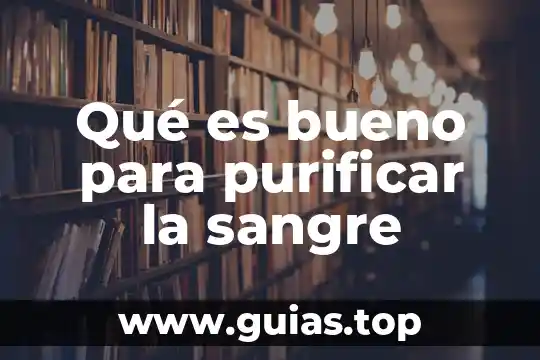 Que es cuando te sale sangre por el pene 7 Qué es bueno para purificar la sangre