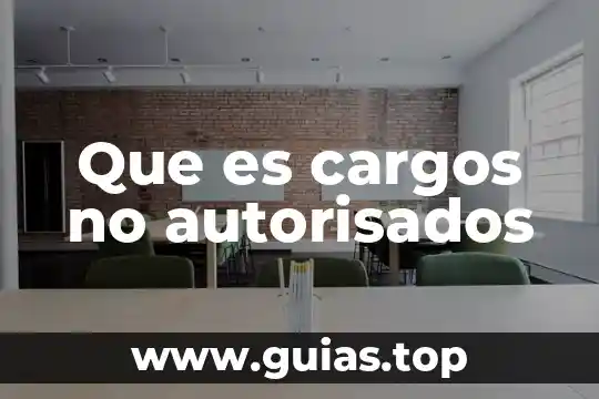Cargos concejiles que es 3 Que es cargos no autorisados