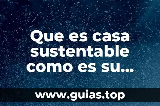 Que es el tronco en la figura humana 8 Que es casa sustentable como es su relacion