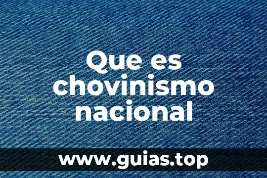 Biblioteca nacional que es 5 Que es chovinismo nacional