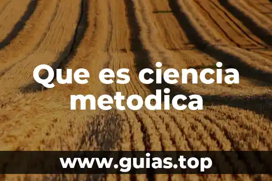 Que es el miedo segun la ciencia 3 Que es ciencia metodica