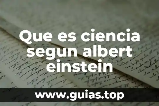 Qué es una dimensión del ser humano según Albert Einstein 3 Que es ciencia segun albert einstein