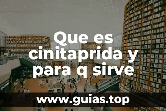 Que es cinitaprida y para q sirve