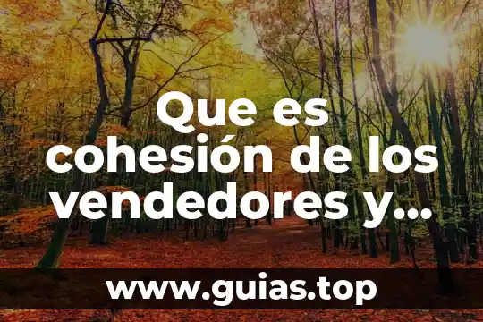 Que es un disparador en sql y tipos de 4 Que es cohesión de los vendedores y los tipos