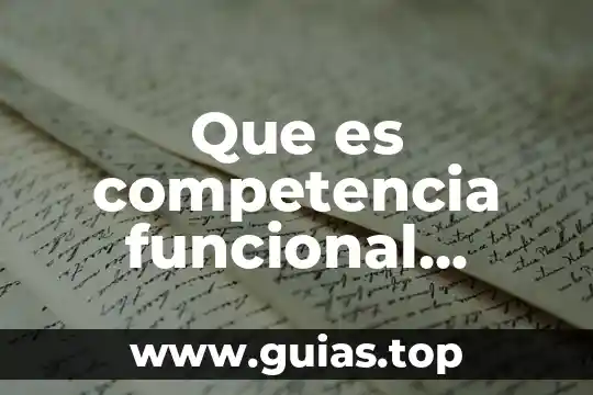 Qué es cotidianidad según autores concepto 4 Que es competencia funcional segun autores