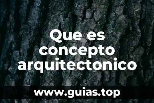 Qué es la revista concepto 7 Que es concepto arquitectonico