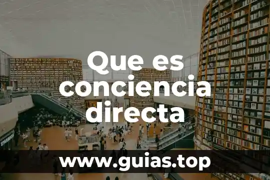 Que es la autoevaluacion de conciencia personal 4 Que es conciencia directa