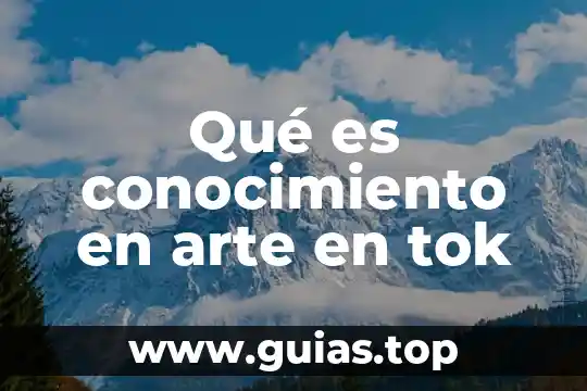 Que es copy del arte 3 Qué es conocimiento en arte en tok