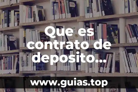 Que es la papeleta de deposito concepto 4 Que es contrato de deposito mercantil en guatemala