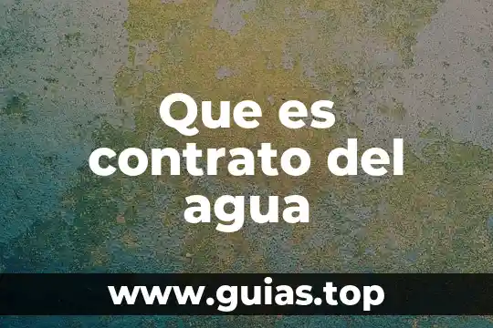 Que es la autoionización del agua libros 5 Que es contrato del agua