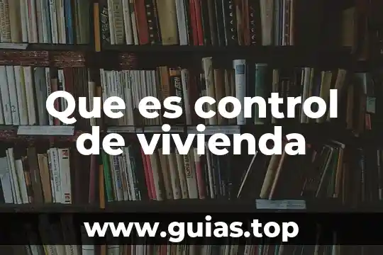 Que es control prenatal embarazo 4 Que es control de vivienda
