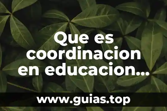 Qué es un monje en física 5 Que es coordinacion en educacion fisica para niños