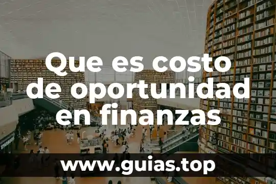 Que es un arancel costo 5 Que es costo de oportunidad en finanzas