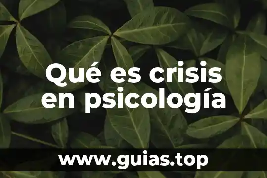 Que es la psicologia color 8 Qué es crisis en psicología
