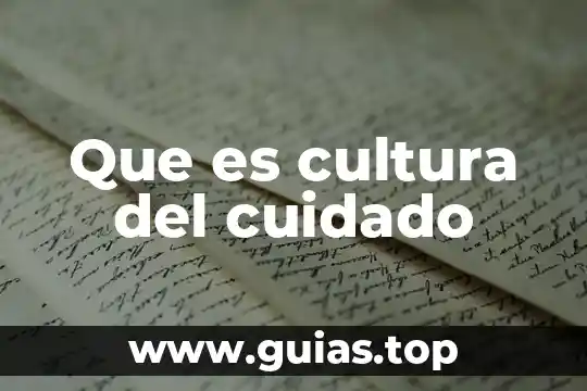 Que es el plan de cuidado nutricio Dra Martha Altamirano 6 Que es cultura del cuidado