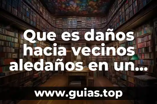 Que es la violencia verbal hacia la mujer 6 Que es daños hacia vecinos aledaños en un a obra