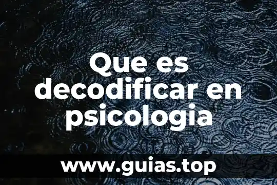 Qué es el azul psicología 7 Que es decodificar en psicologia