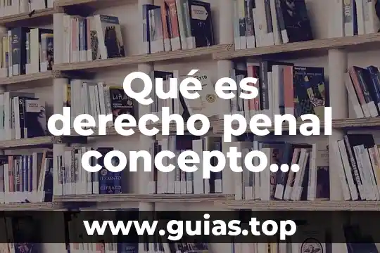 Qué es notificación concepto jurídico 3 Qué es derecho penal concepto jurídico