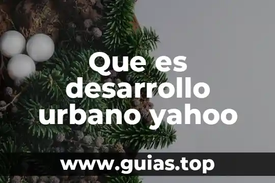 Que es el programa de desarrollo de habilidades del pensamiento 7 Que es desarrollo urbano yahoo