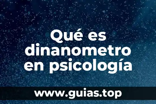 Que es un objeto en movimiento 4 Qué es dinanometro en psicología