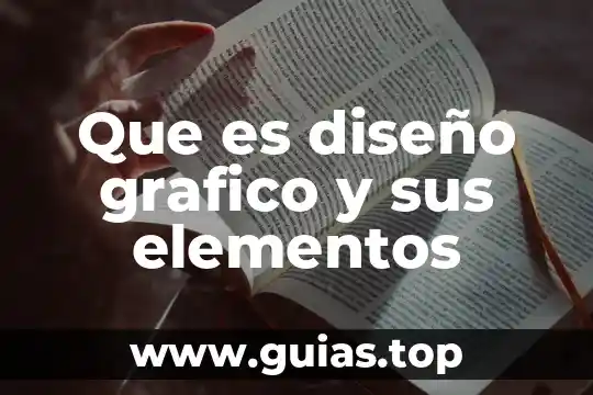 Qué es la figura diseño 8 Que es diseño grafico y sus elementos
