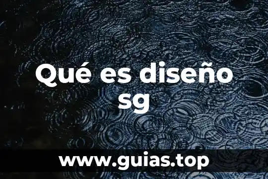 Que es el concepto de diseño 5 Qué es diseño sg