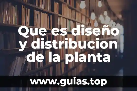 Que es el diseño conceptual de datawarehouse 3 Que es diseño y distribucion de la planta