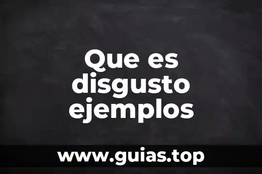Que es idea fuerza ejemplos 5 Que es disgusto ejemplos