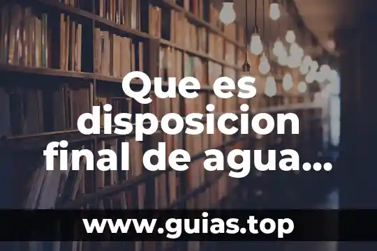 Como reacciona un niño al saber que es diabetico 3 Que es disposicion final de agua residual