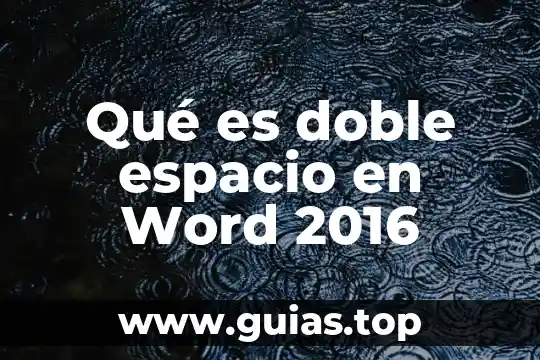 Qué es el método de doble saldo decreciente 7 Qué es doble espacio en Word 2016
