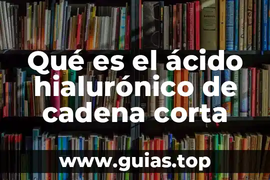 Que es el ácido hialurónico suprahyal 8 Qué es el ácido hialurónico de cadena corta