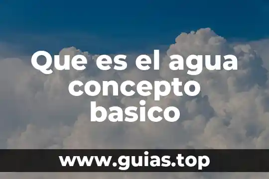 Que es valor posicional tercero basico 6 Que es el agua concepto basico