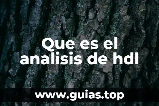 Qué es la unidad de análisis en una tesis 5 Que es el analisis de hdl