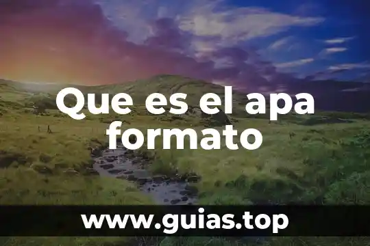 Que es el apa en etica 3 Que es el apa formato
